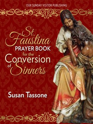 cover image of St. Faustina Prayer Book for the Conversion of Sinners